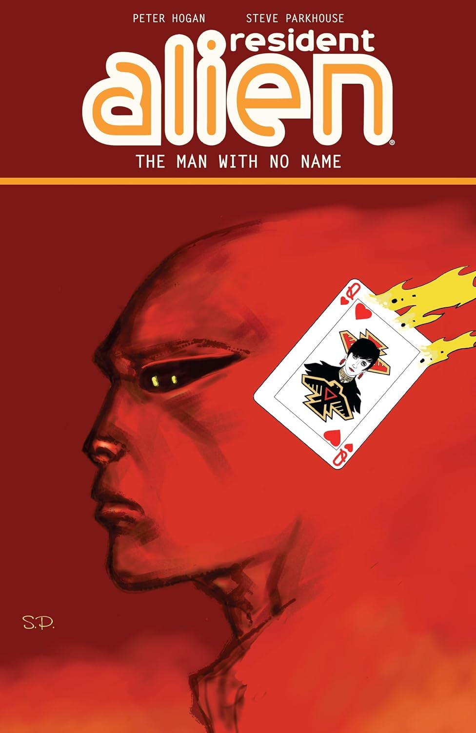 Resident Alien Volume 4: The Man with No Name (Dark Horse Books)
Resident Alien Volume 4: The Man with No Name (Dark Horse Books)