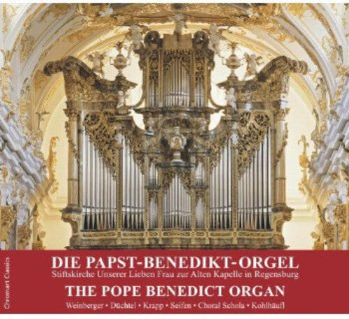 CD диск Bach, J.S. / Weinberger / Choral Schola / Kohlhaufl: Pope Benedict Organ 
CD диск Bach, J.S. / Weinberger / Choral Schola / Kohlhaufl: Pope Benedict Organ