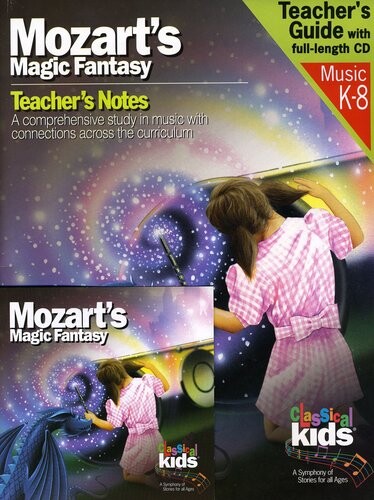 CD диск Classical Kids: Mozart's Magic Fantasy
CD диск Classical Kids: Mozart's Magic Fantasy