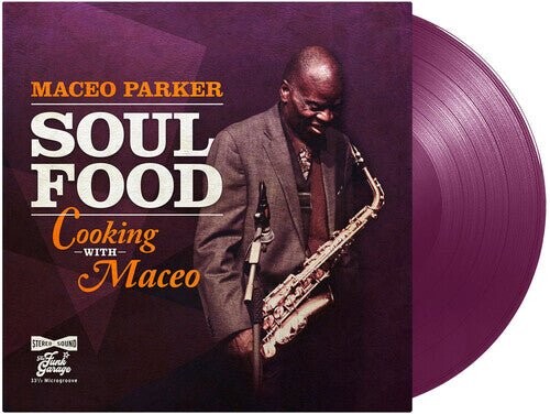 Виниловая пластинка Parker, Maceo - Soul Food - Cooking With Maceo (Purple)
Виниловая пластинка Parker, Maceo - Soul Food - Cooking With Maceo (Purple)