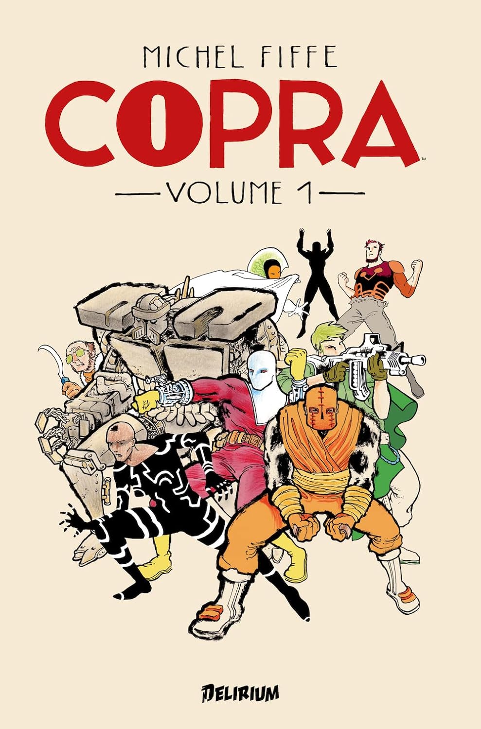 COPRA Volume 1 (DELIRIUM 77)
COPRA Volume 1 (DELIRIUM 77)