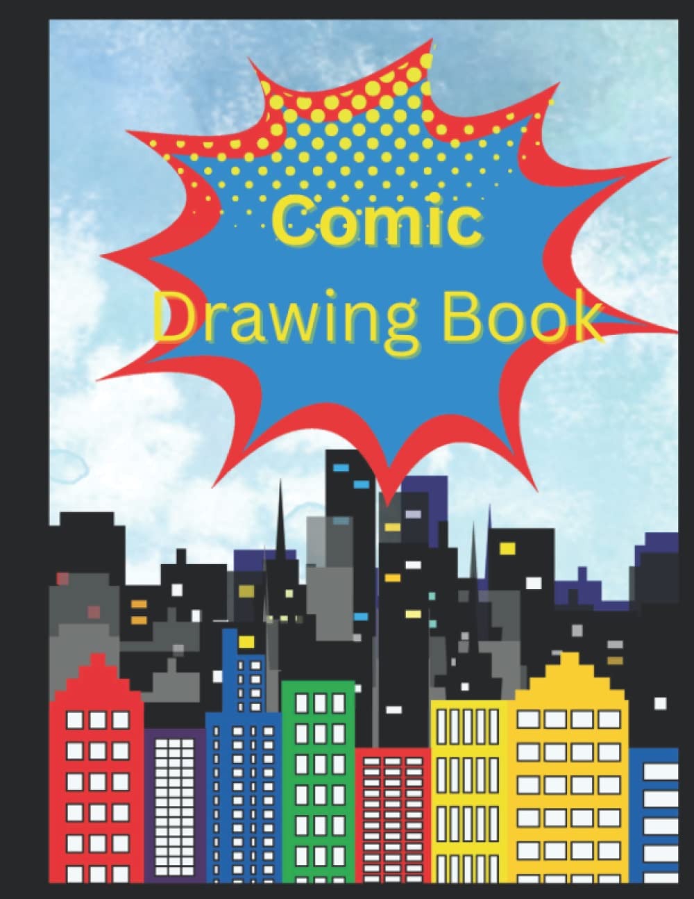 Comic Drawing Book: Blank page layout in comic book format (Independently published)
Comic Drawing Book: Blank page layout in comic book format (Independently published)