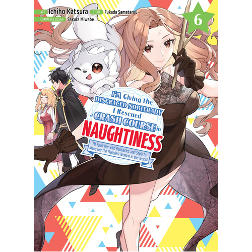Книга I’M Giving The Disgraced Noble Lady I Rescued A Crash Course In Naughtiness 6
Книга I’M Giving The Disgraced Noble Lady I Rescued A Crash Course In Naughtiness 6