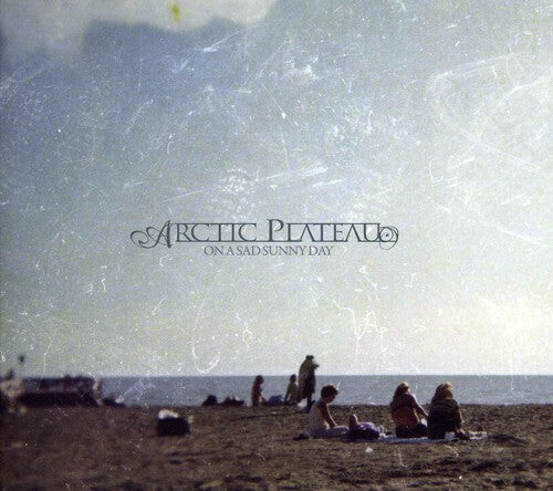 CD диск Arctic Plateau: On a Sad Sunny Day
CD диск Arctic Plateau: On a Sad Sunny Day