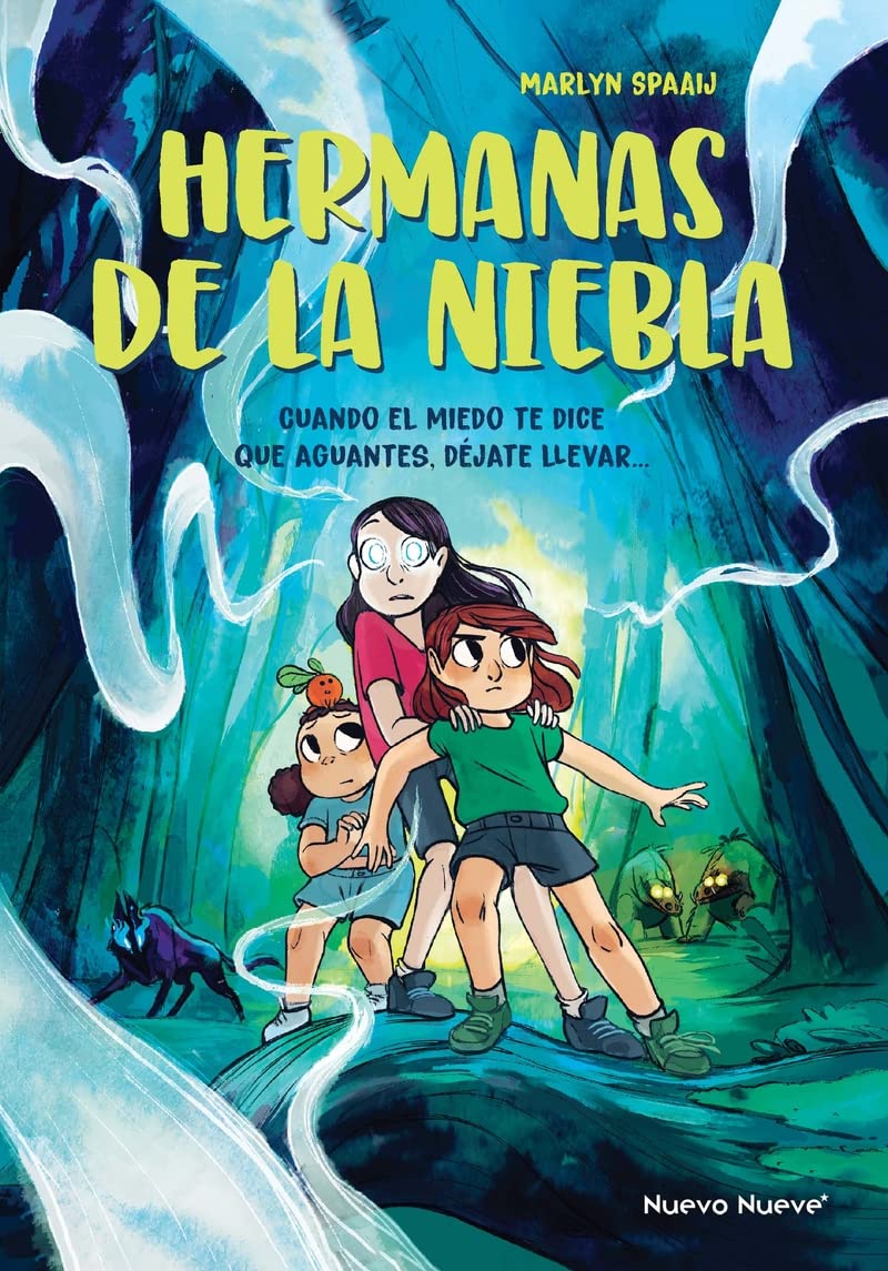 Hermanas de la niebla (Nuevo Nueve Editores, S.L.)
Hermanas de la niebla (Nuevo Nueve Editores, S.L.)
