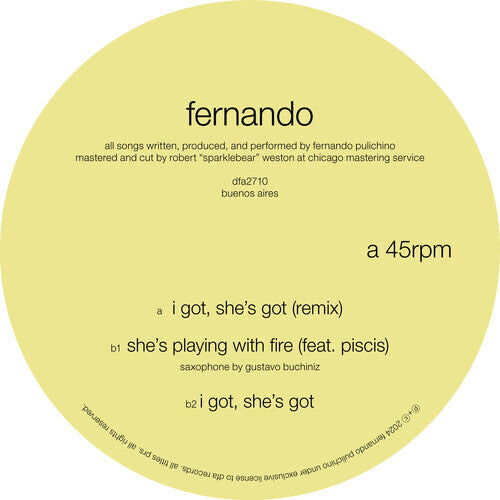 Сингл 12" Fernando: I Got, She's Got
Сингл 12" Fernando: I Got, She's Got