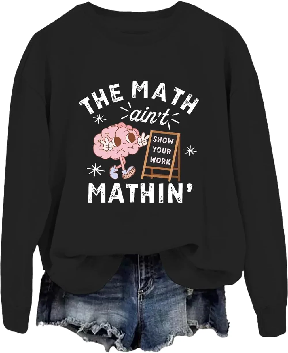 Толстовка с принтом "The Math Ain't Mathin"
Толстовка с принтом "The Math Ain't Mathin"