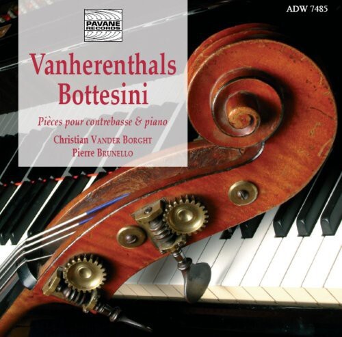 CD диск Vanherenthals / Bottesini / Borght / Brunello: Pieces for Double Bass & Piano
CD диск Vanherenthals / Bottesini / Borght / Brunello: Pieces for Double Bass & Piano