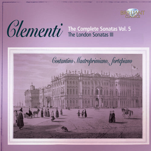 CD диск Clementi / Mastroprimiano: Complete Piano Sonatas 5
CD диск Clementi / Mastroprimiano: Complete Piano Sonatas 5