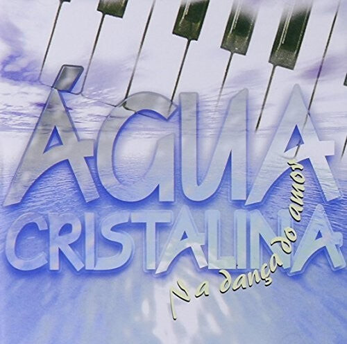 CD диск Banda Agua Cristalina: Na Danca Do Amor
CD диск Banda Agua Cristalina: Na Danca Do Amor