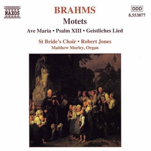 CD диск Brahms / Jones / st Bride's Choir / Morley: Motets
CD диск Brahms / Jones / st Bride's Choir / Morley: Motets
