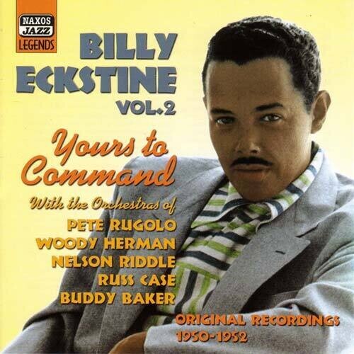 CD диск Eckstine, Billy: Vol. 2-Yours to Command
CD диск Eckstine, Billy: Vol. 2-Yours to Command