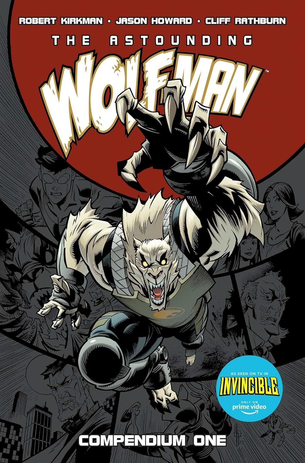 The Astounding Wolf-Man Compendium Vol. 1 (Invincible)
The Astounding Wolf-Man Compendium Vol. 1 (Invincible)