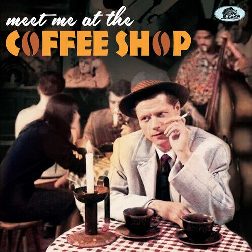 CD диск Meet Me at the Coffee Shop / Various: Meet Me At The Coffee Shop (Various Artists)
CD диск Meet Me at the Coffee Shop / Various: Meet Me At The Coffee Shop (Various Artists)