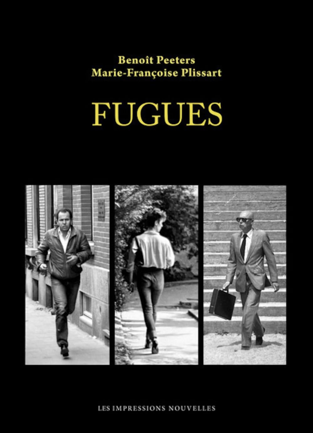 Fugues (IMPRESSIONS NOU)
Fugues (IMPRESSIONS NOU)