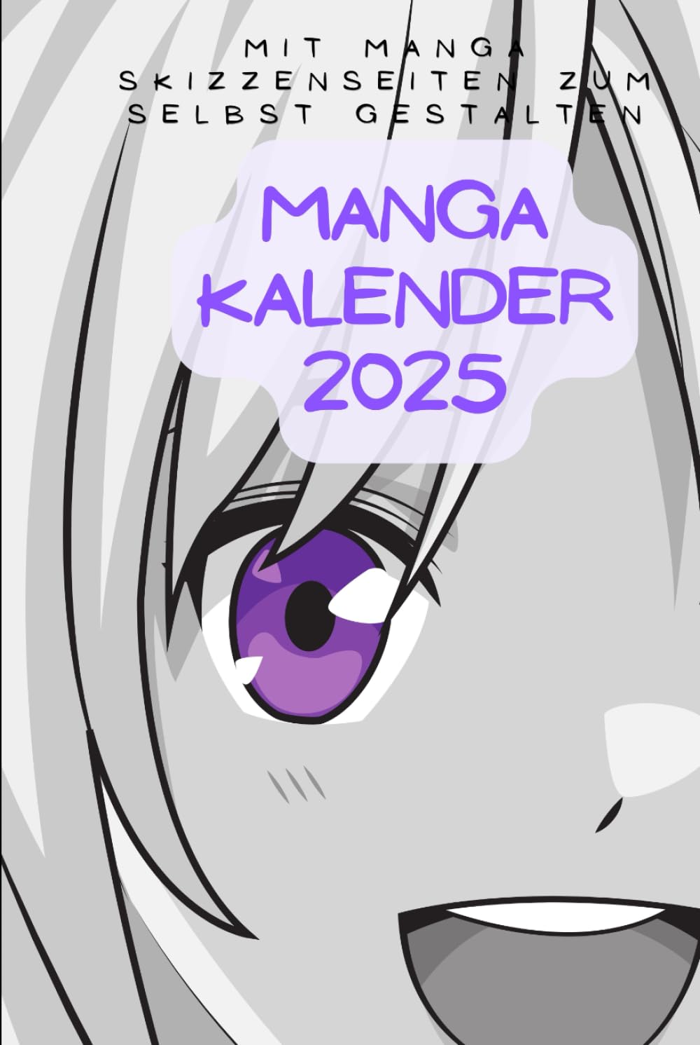 Manga Kalender 2025: Mit Manga-Skizzenseiten zum selbst gestalten (German Edition) (Independently published)
Manga Kalender 2025: Mit Manga-Skizzenseiten zum selbst gestalten (German Edition) (Independently published)