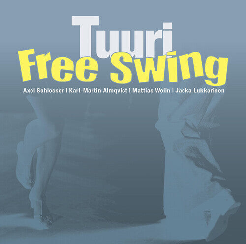 CD диск Schlosser / Almqvist / Free Swing: Tuuri
CD диск Schlosser / Almqvist / Free Swing: Tuuri