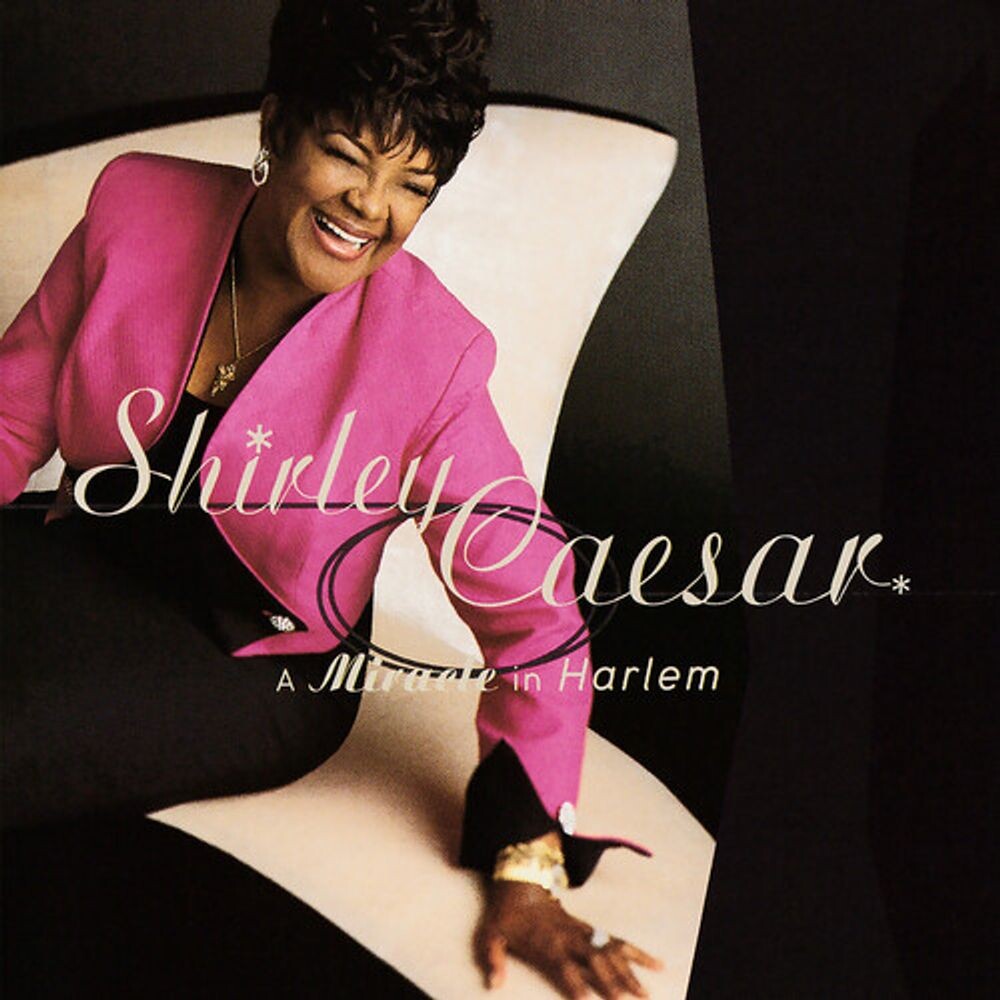 Диск CD Miracle In Harlem - Shirley Caesar
Диск CD Miracle In Harlem - Shirley Caesar