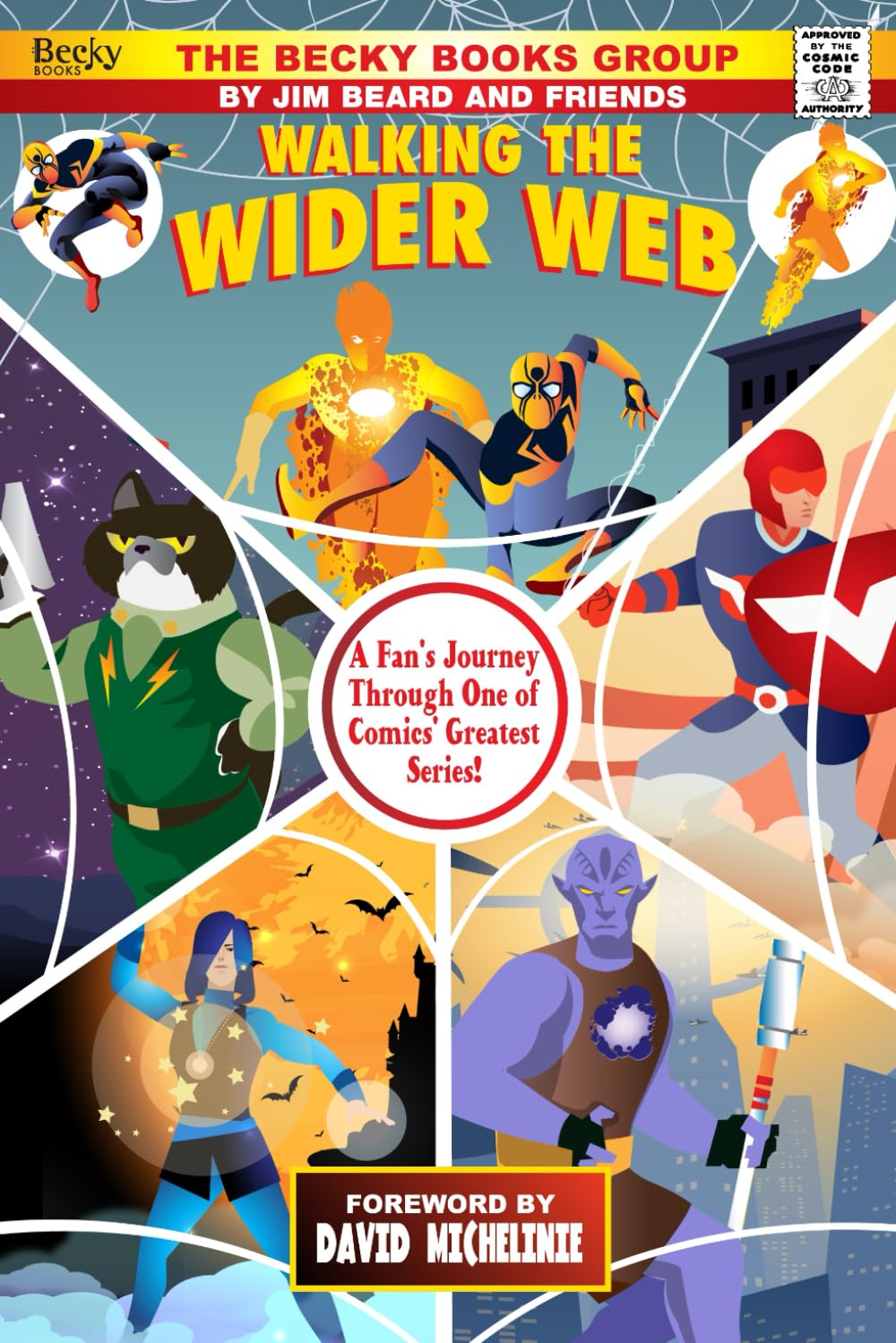 Walking the Wider Web: A Fan's Journey Through One of Comics' Greatest Series (Comic Book Culture) (Independently published)
Walking the Wider Web: A Fan's Journey Through One of Comics' Greatest Series (Comic Book Culture) (Independently published)