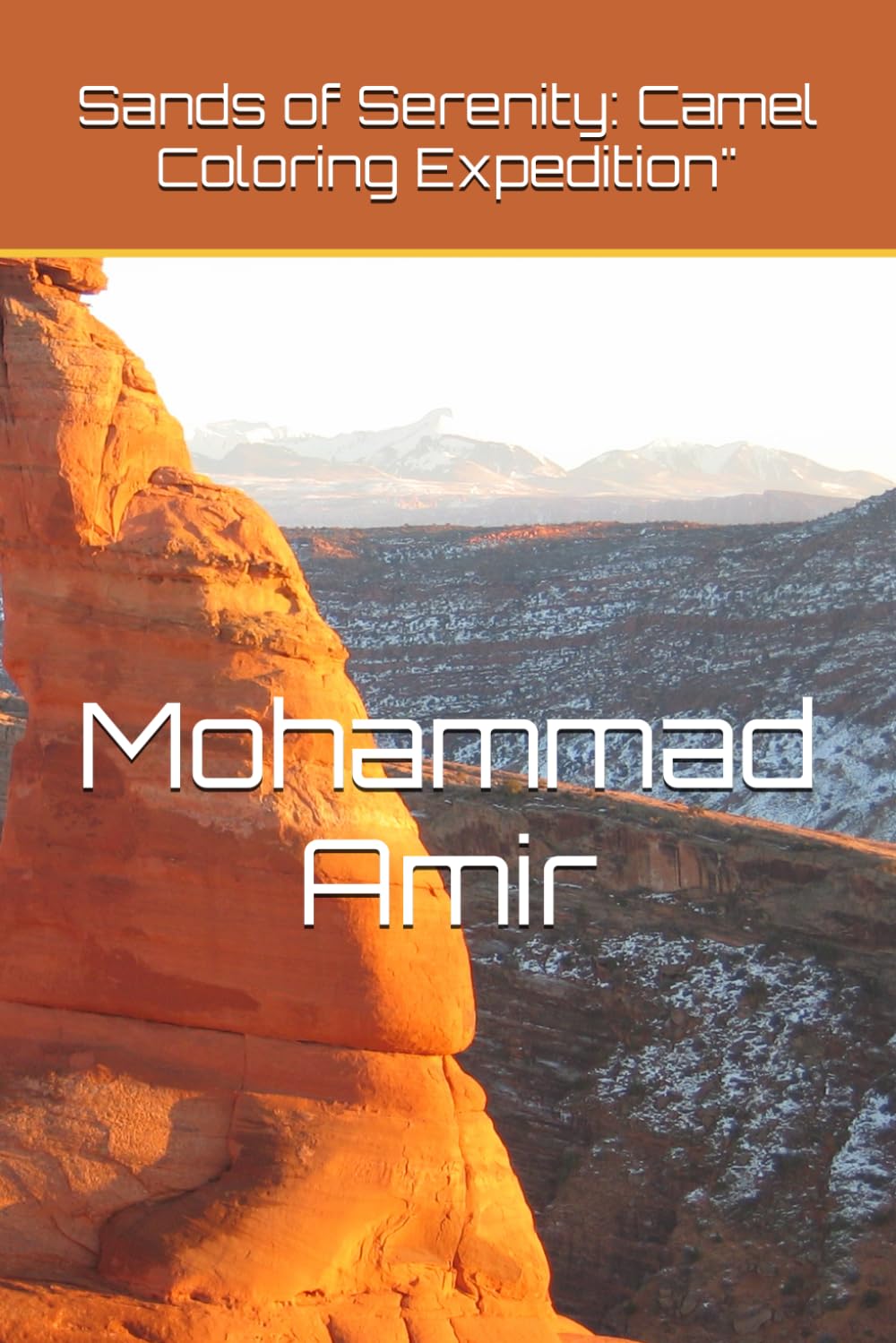 Sands of Serenity: Camel Coloring Expedition" (Independently published)
Sands of Serenity: Camel Coloring Expedition" (Independently published)