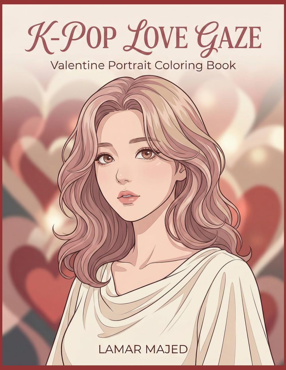 K-POP LOVE GAZE Coloring Book Valentine Portraits of Romance, Emotion & Idol Beauty: 50 Intimate Anime Line Art Faces for Adult Colorists (Independently published)
K-POP LOVE GAZE Coloring Book Valentine Portraits of Romance, Emotion & Idol Beauty: 50 Intimate Anime Line Art Faces for Adult Colorists (Independently published)