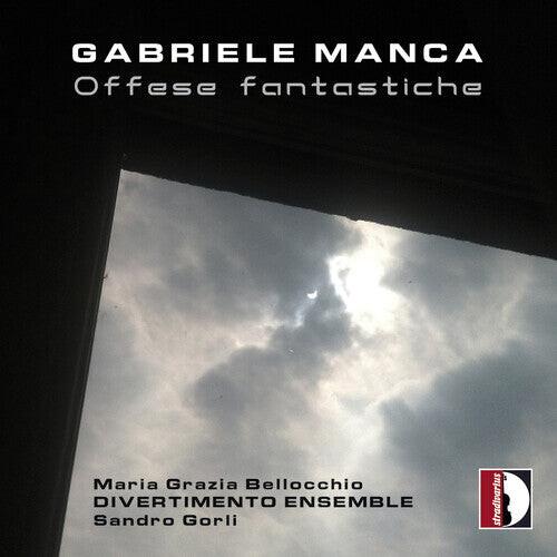 CD диск Manca / Ensemble: Manca: Offese fantastiche
CD диск Manca / Ensemble: Manca: Offese fantastiche
