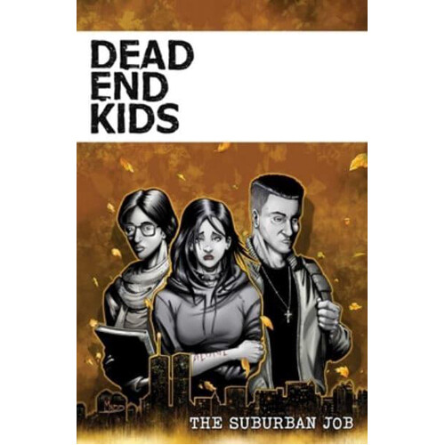 Книга Dead End Kids
Книга Dead End Kids