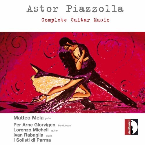 CD диск Piazzolla / Mela / Micheli / Glorvingen / Rabaglia: Complete Guitar Music
CD диск Piazzolla / Mela / Micheli / Glorvingen / Rabaglia: Complete Guitar Music