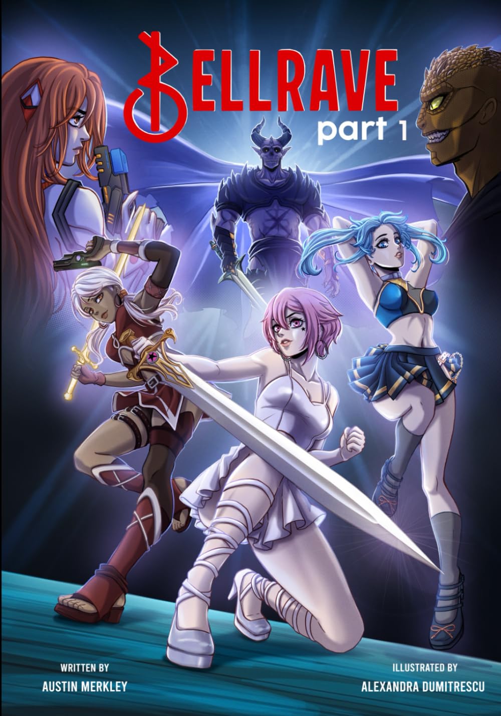 Bellrave: Part 1 (Independently published)
Bellrave: Part 1 (Independently published)