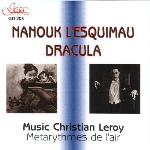 CD диск Leroy / Metarythmes De L'Air: Nanook of the North / Dracula
CD диск Leroy / Metarythmes De L'Air: Nanook of the North / Dracula