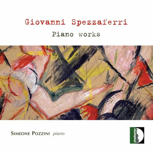 CD диск Spezzaferri / Pozzini, Simeone: Piano Works
CD диск Spezzaferri / Pozzini, Simeone: Piano Works