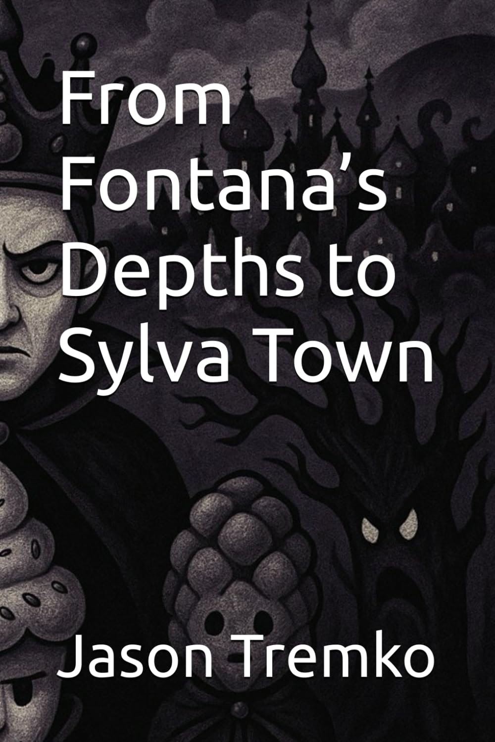 From Fontana’s Depths to Sylva Town (Independently published)
From Fontana’s Depths to Sylva Town (Independently published)
