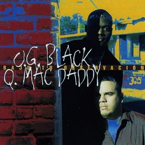 CD диск Og Black Y Q Mac Daddy: Bajo Tu Observacion
CD диск Og Black Y Q Mac Daddy: Bajo Tu Observacion