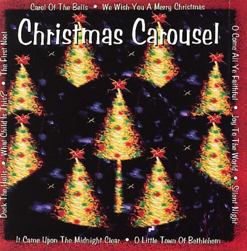 CD диск Christmas Carousel / Various: Christmas Carousel
CD диск Christmas Carousel / Various: Christmas Carousel
