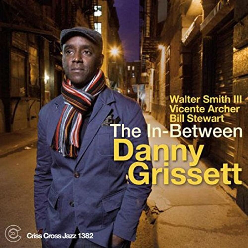 Диск CD In-Between - Danny Grissett
Диск CD In-Between - Danny Grissett
