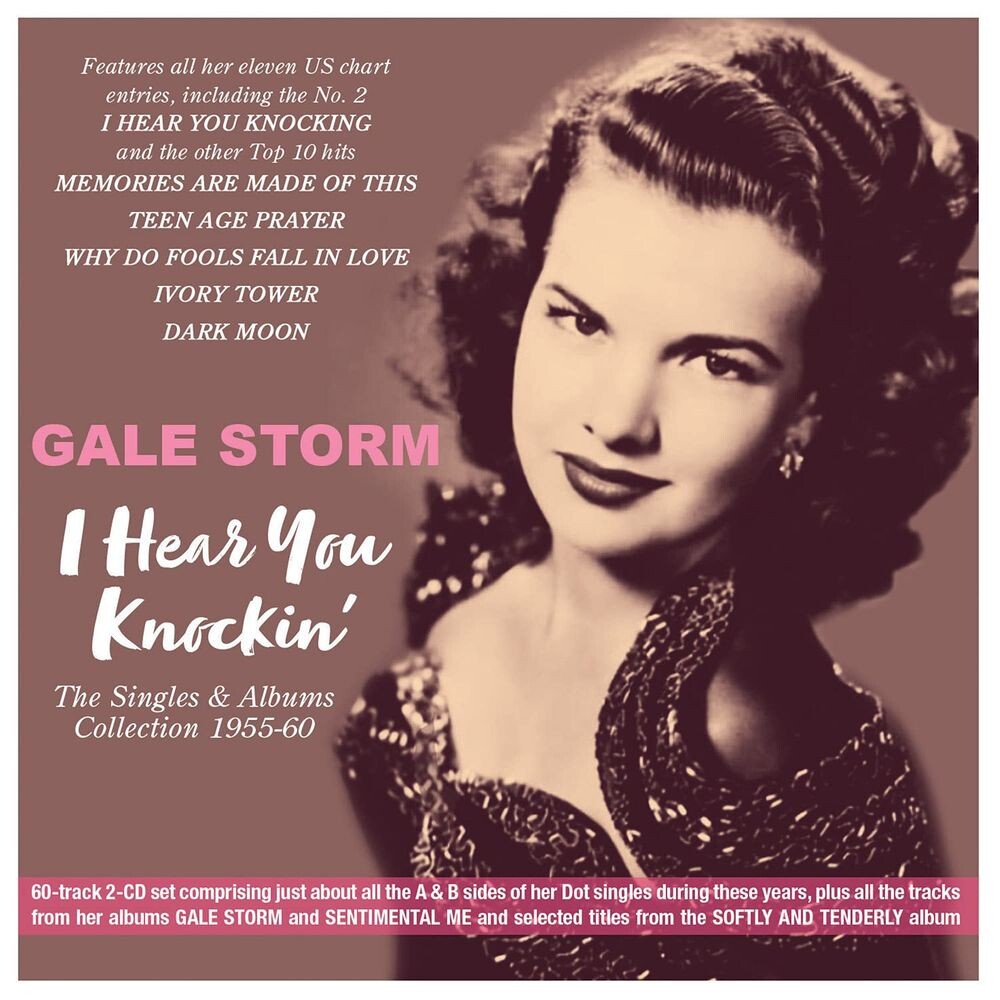 Диск CD I Hear You Knockin': The Singles & Albums Collection 1955-60 - Gale Storm 
Диск CD I Hear You Knockin': The Singles & Albums Collection 1955-60 - Gale Storm