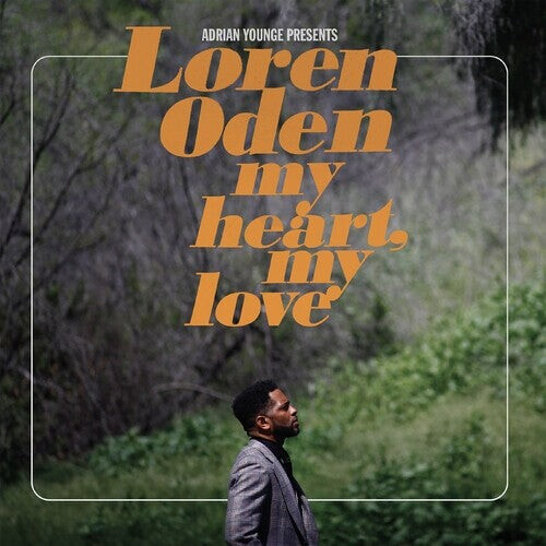 CD диск Oden, Loren: Adrian Younge presents Loren Oden: My Heart My Love
CD диск Oden, Loren: Adrian Younge presents Loren Oden: My Heart My Love