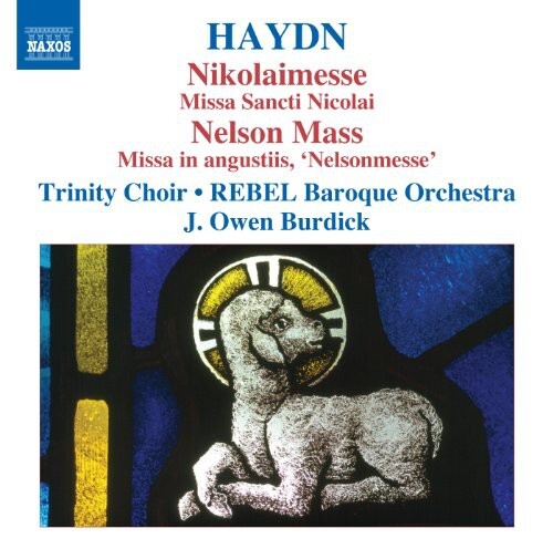 CD диск Haydn / Rebel Baroque Orchestra / Burdick: Nikolaimesse: Missa Sancti Nicolai / Nelson Mass
CD диск Haydn / Rebel Baroque Orchestra / Burdick: Nikolaimesse: Missa Sancti Nicolai / Nelson Mass