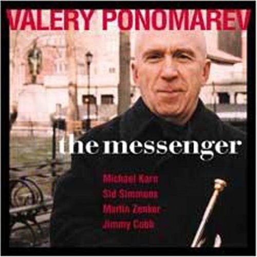 CD диск Ponomarev, Valery: The Messenger
CD диск Ponomarev, Valery: The Messenger