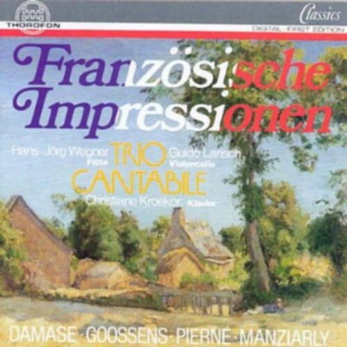 CD диск Damase / Trio Cantabile: French Impressions / Son Flute Piano & Violincello
CD диск Damase / Trio Cantabile: French Impressions / Son Flute Piano & Violincello