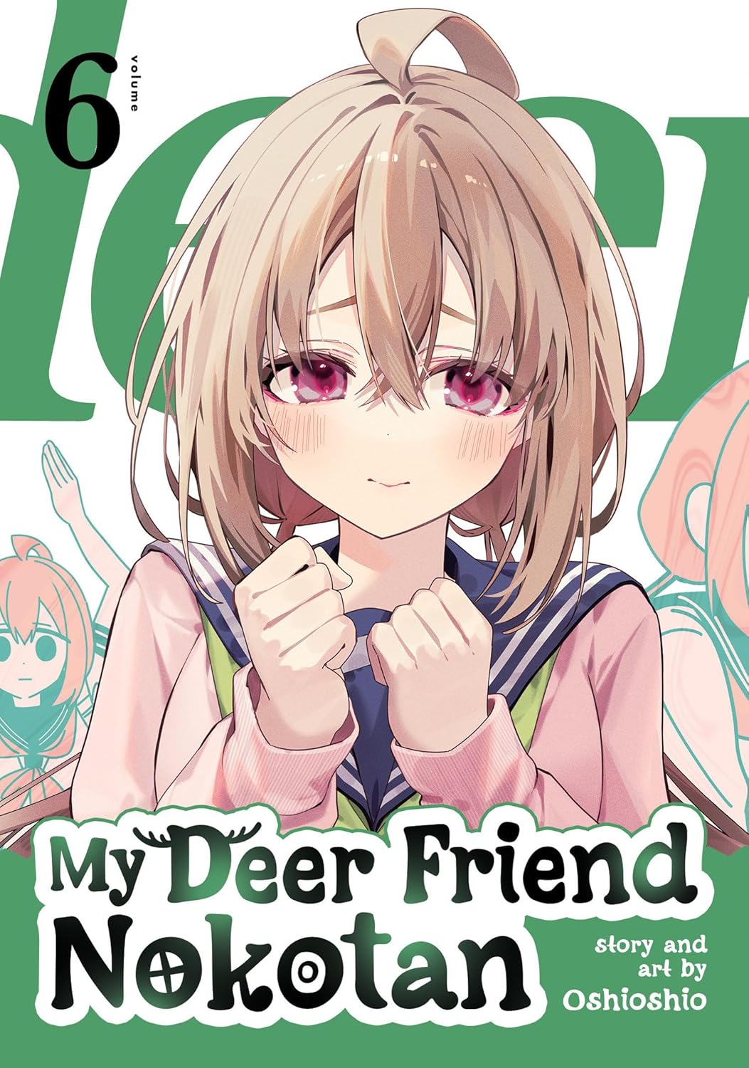 My Deer Friend Nokotan Vol. 6
My Deer Friend Nokotan Vol. 6