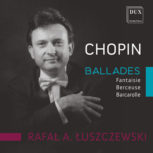 CD диск Chopin / Luszczewski: Ballades
CD диск Chopin / Luszczewski: Ballades