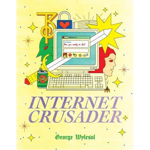Книга Internet Crusader (Paperback) Avery Hill Publishing 
Книга Internet Crusader (Paperback) Avery Hill Publishing