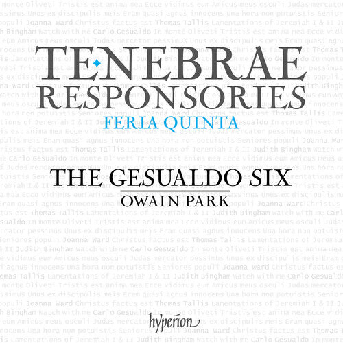 CD диск Gesualdo Six / Park, Owain: Gesualdo: Tenebrae Responsories for Maundy Thursday
CD диск Gesualdo Six / Park, Owain: Gesualdo: Tenebrae Responsories for Maundy Thursday