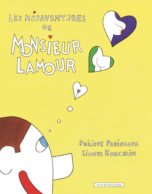 Mésaventures de Monsieur Lamour (Les) (ALAIN BEAULET)
Mésaventures de Monsieur Lamour (Les) (ALAIN BEAULET)