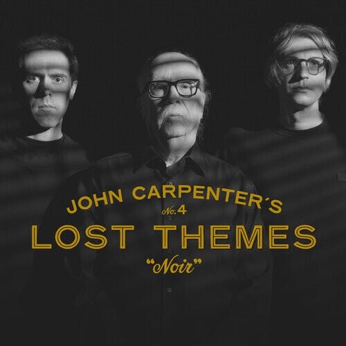 Виниловая пластинка Carpenter, John / Carpenter, Cody / Davies, Danies - Lost Themes Iv: Noir
Виниловая пластинка Carpenter, John / Carpenter, Cody / Davies, Danies - Lost Themes Iv: Noir