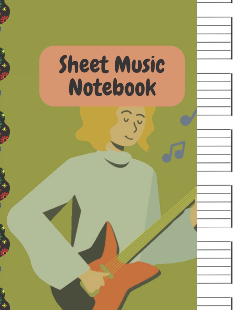 Sheet Music Notebook: 120 Pages of Wide Staff Music Writing Manuscript Paper for Musicians, Songwriters and Students (Independently published)
Sheet Music Notebook: 120 Pages of Wide Staff Music Writing Manuscript Paper for Musicians, Songwriters and Students (Independently published)