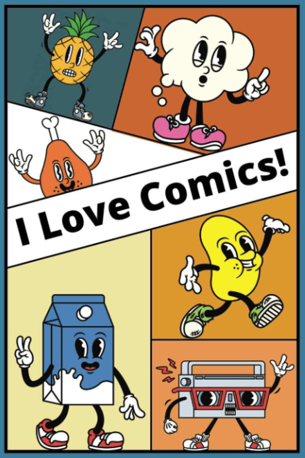 I Love Comics: A blank sketchbook that lets your child create their own awesome comics!
I Love Comics: A blank sketchbook that lets your child create their own awesome comics!