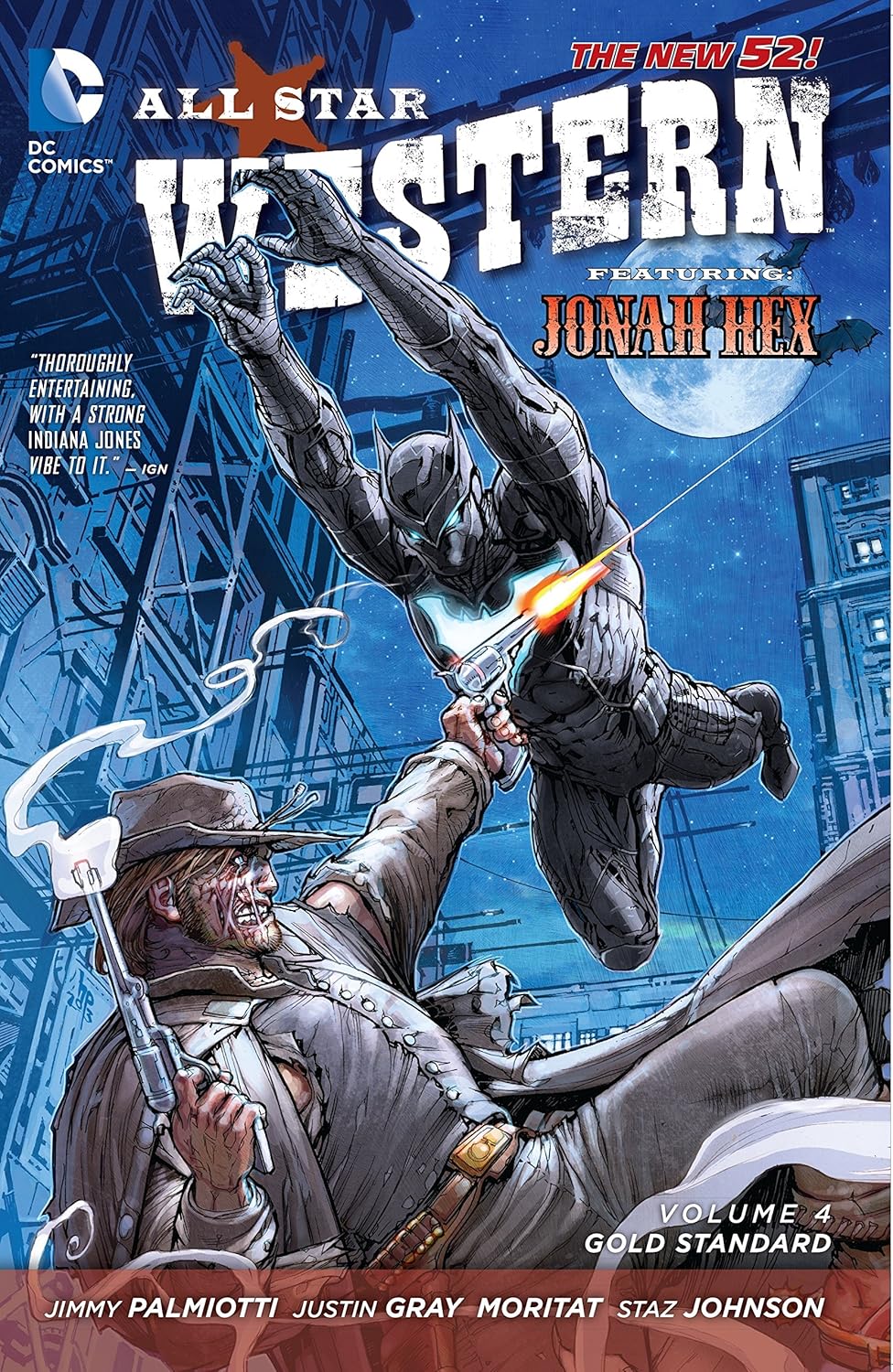 All Star Western Vol. 4: Gold Standard (The New 52): Featuring Jonah Hex (DC Comics)
All Star Western Vol. 4: Gold Standard (The New 52): Featuring Jonah Hex (DC Comics)
