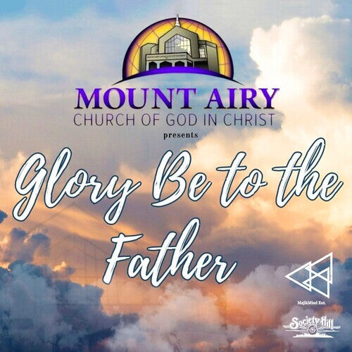CD диск Mount Airy Church of God in Christ Mass Choir: Glory Be To The Father
CD диск Mount Airy Church of God in Christ Mass Choir: Glory Be To The Father